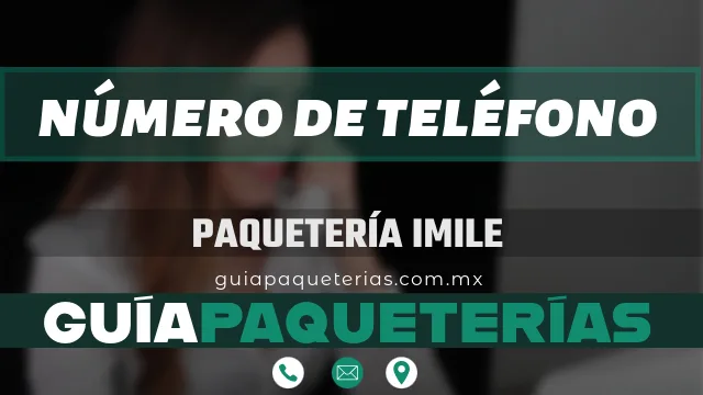 numero de telefono de paqueteria imile